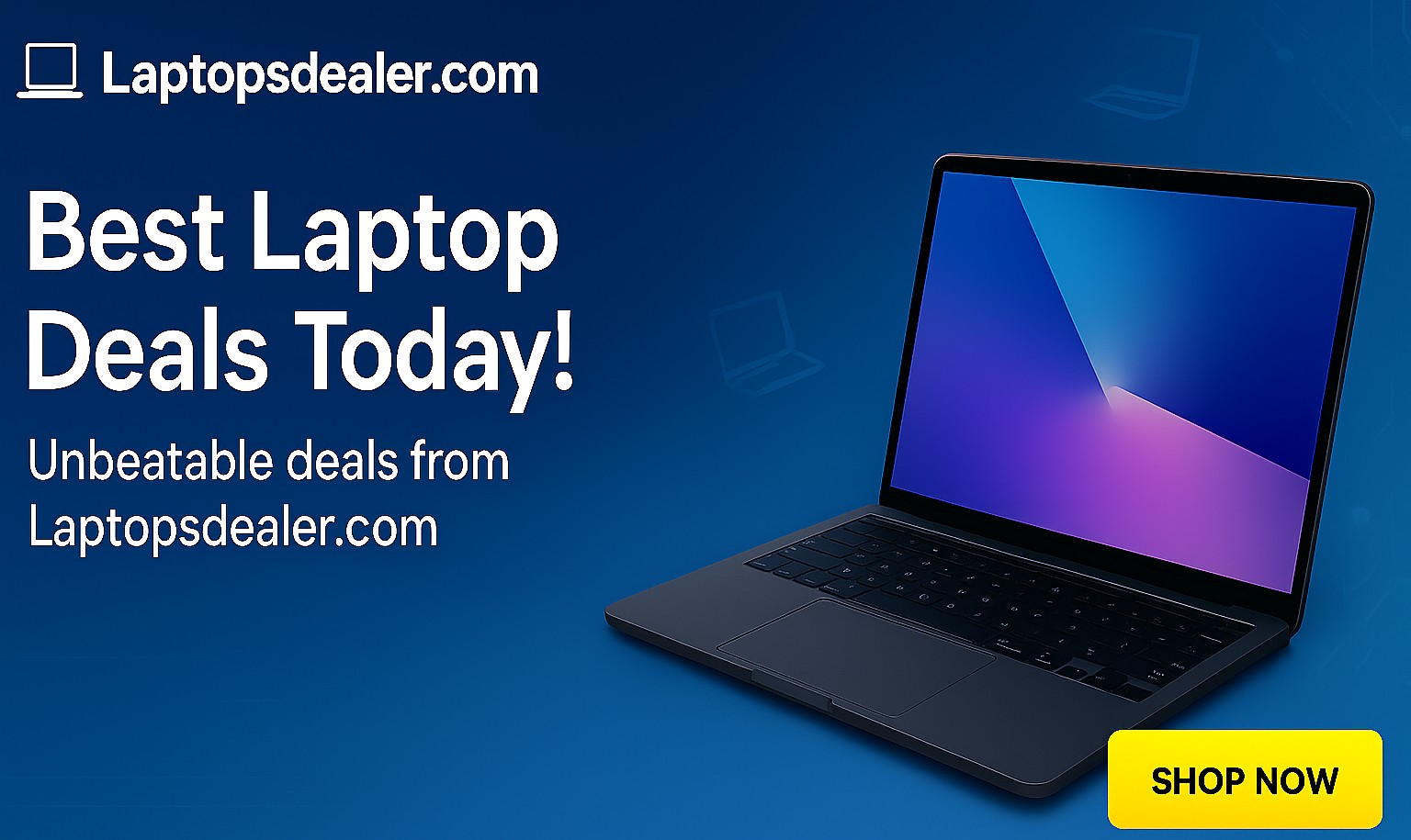 20250720 1909 Laptop Deals - Laptops Dealer